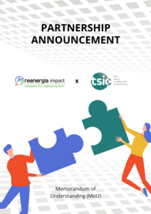 Reenergia Impact Signs MoU with TSIC to Strengthen Impact Measurement and Management for the SIIN Fund